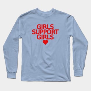 Girls Support Girls Heart Feminist Long Sleeve T-Shirt